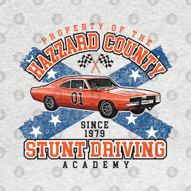 Hazzard County Stunt Driving Academy by Alema Art